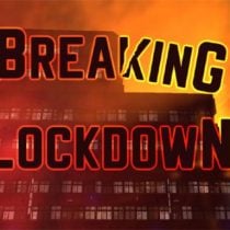 Breaking Lockdown