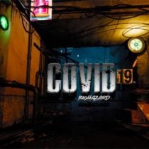 COVID 19 BIOHAZARD-SKIDROW