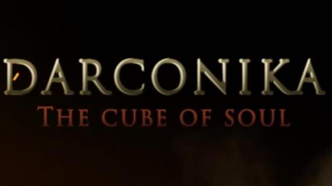 Darconika: The Cube of Soul Free Download