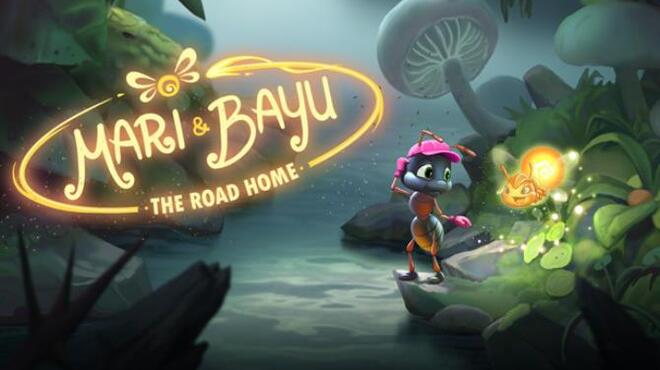 Mari and Bayu The Road Home Free Download