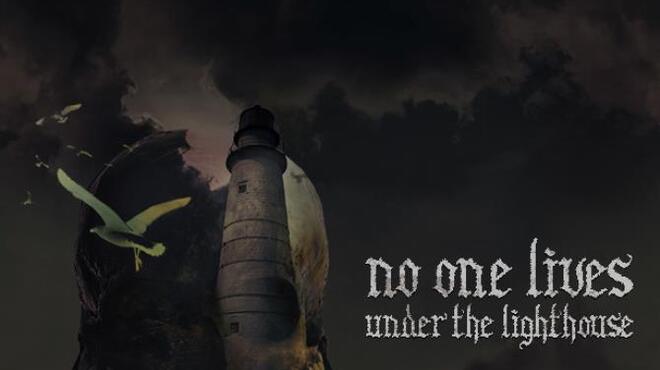 No One Lives Under The Lighthouse Directors Cut Free Download