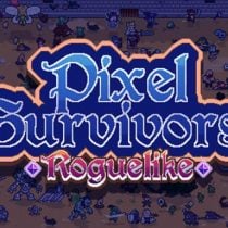 Pixel Survivors : Roguelike v0.2.9