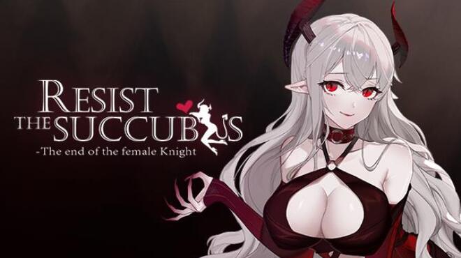 Resist the succubus—The end of the female Knight v1.11
