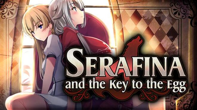 Serafina and The Key to The Egg UNRATED-DINOByTES