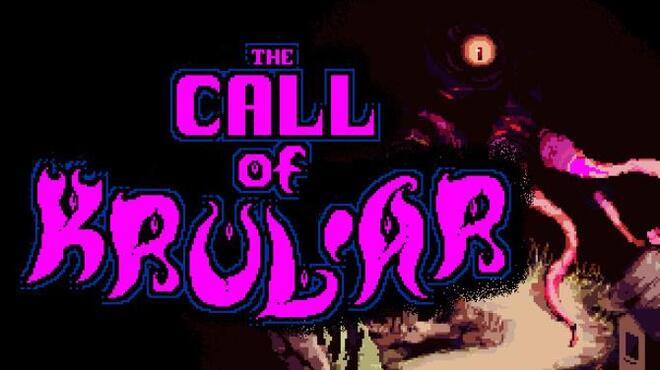 The Call of Krul'ar Free Download