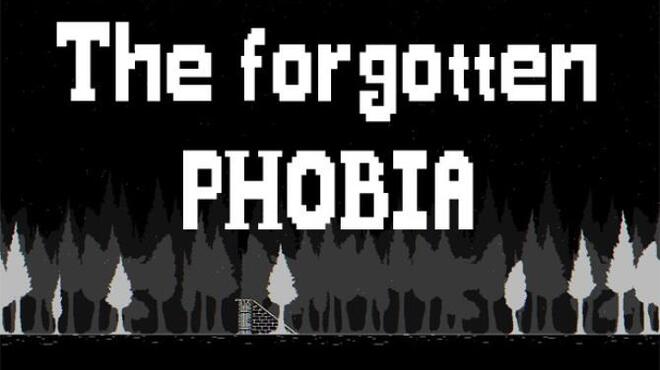 The forgotten phobia Free Download