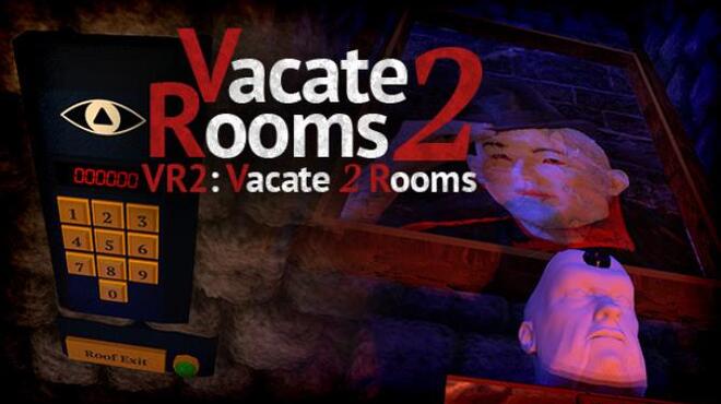 VR2: Vacate 2 Rooms (Virtual Reality Escape)