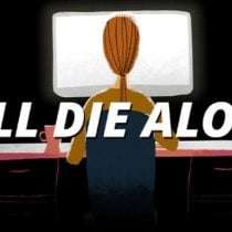 Will Die Alone