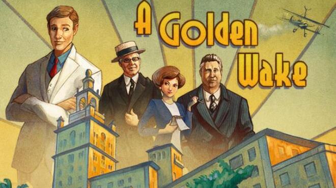 A Golden Wake Free Download