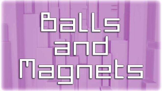 Balls and Magnets Free Download