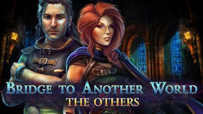 Bridge to Another World The Others Collectors Edition Free Download