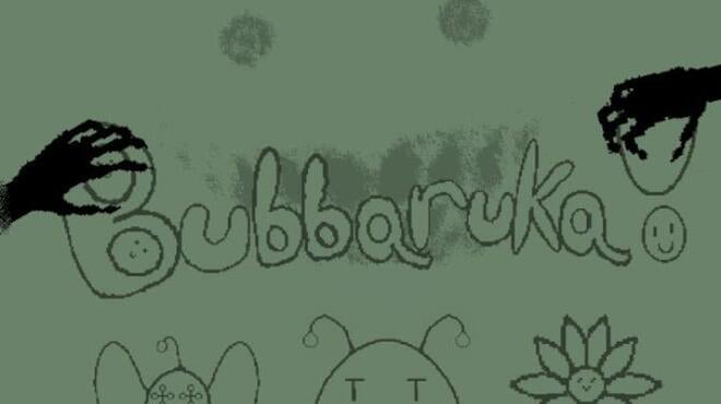 Bubbaruka! Free Download