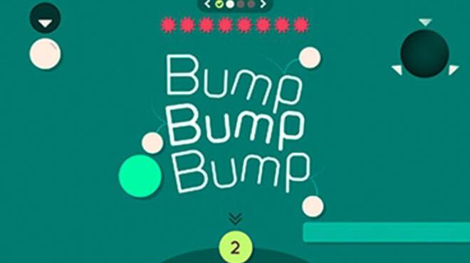 Bump Bump Bump Free Download
