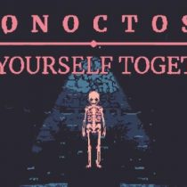 Eronoctosis: Put Yourself Together