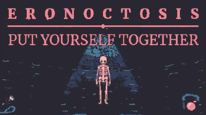 Eronoctosis: Put Yourself Together Free Download