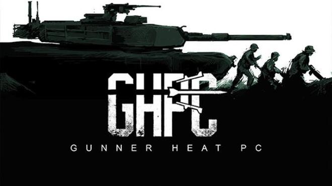 Gunner, HEAT, PC! Free Download