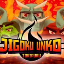 Jigoku Unko: Toripuru