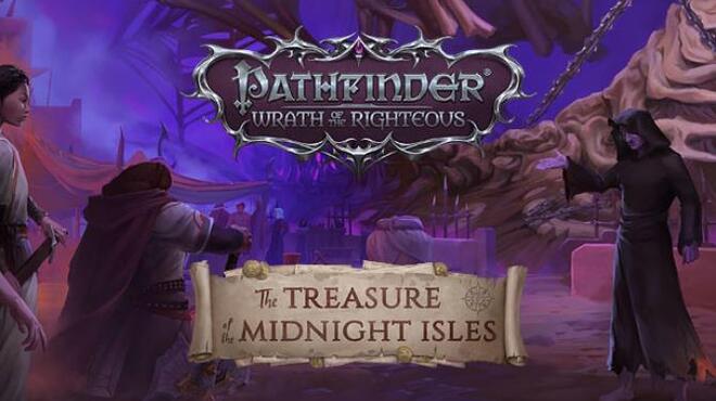 Pathfinder Wrath of the Righteous The Treasure of the Midnight Isles FLT  - 99