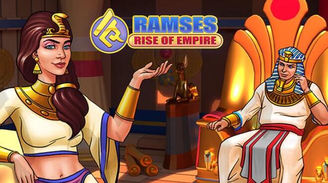 Ramses: Rise of Empire Free Download