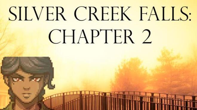 Silver Creek Falls: Chapter 2 Free Download