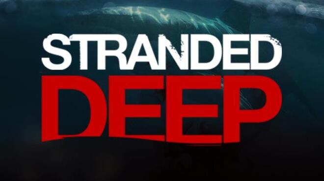 Stranded Deep PROPER Free Download