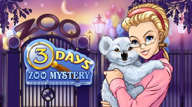 3 days: Zoo Mystery Free Download