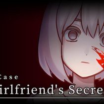 Extra Case: My Girlfriend’s Secrets