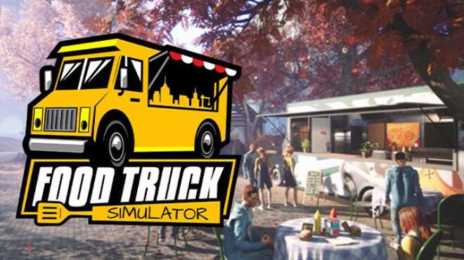 Food Truck Simulator Update v3.84s-ANOMALY