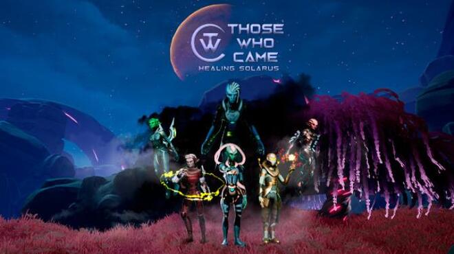 Those Who Came: Healing Solarus Free Download
