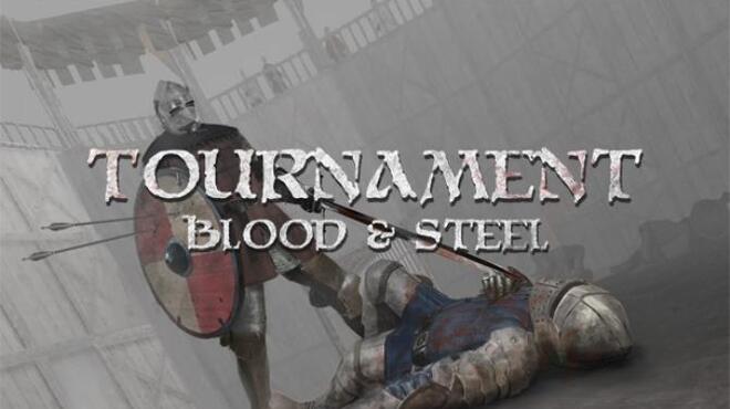 Tournament: Blood & Steel Free Download