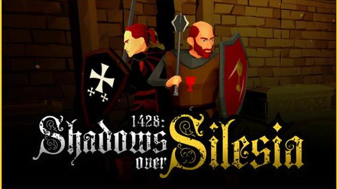 1428 Shadows Over Silesia Free Download