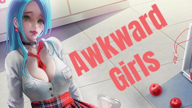 Awkward Girls Free Download