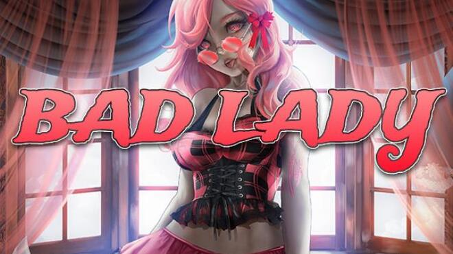Bad Lady Free Download