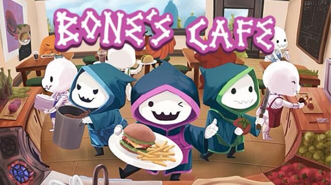 Bone's Cafe Free Download
