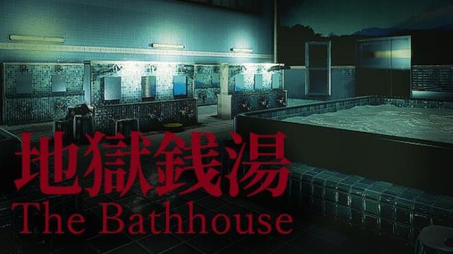 [Chilla's Art] The Bathhouse | 地獄銭湯♨ Free Download