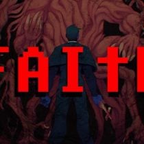 FAITH: The Unholy Trinity v1.21