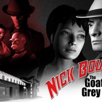 Nick Bounty – The Goat in the Grey Fedora: Remastered