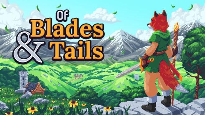 Of Blades and Tails v0.13.0