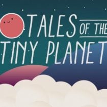 Tales of the Tiny Planet