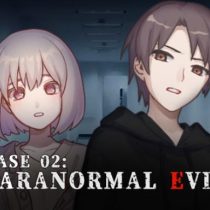 Case 02: Paranormal Evil