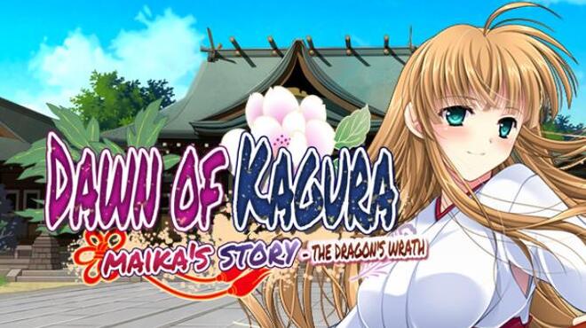 Dawn of Kagura: Maika’s Story – The Dragon’s Wrath