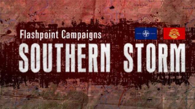 Flashpoint Campaigns Southern Storm-SKIDROW