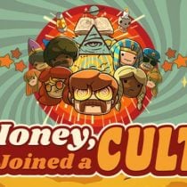 Honey, I Joined a Cult v1.0.109