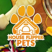 House Flipper Pets v1 22298-Razor1911