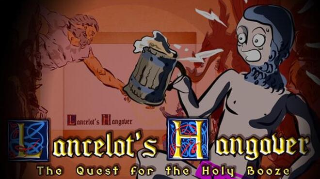 Lancelot's Hangover: The Quest for the Holy Booze Free Download