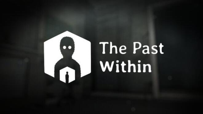 The Past Within Build 10010631
