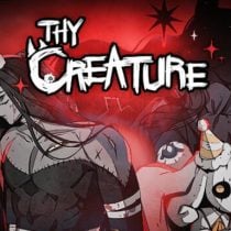 Thy Creature v1.0.5.HF