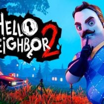Hello Neighbor 2 Deluxe Edition v1.1.18.1