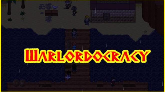Warlordocracy Free Download