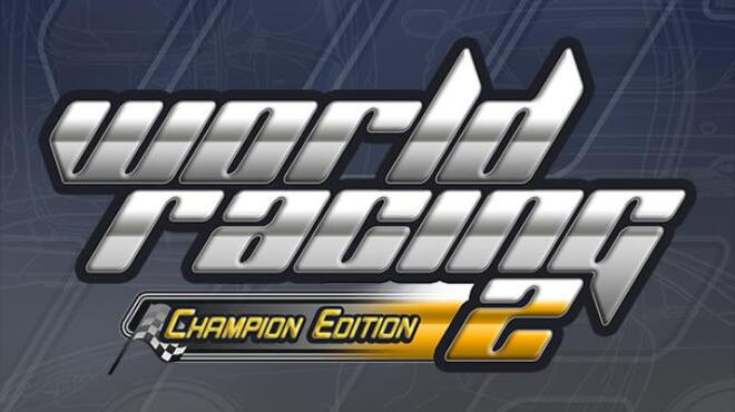 World Racing 2 – Champion Edition